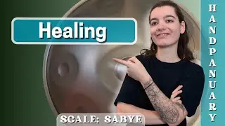 Healing | Meditative Handpan Tutorial | Handpanuary 11
