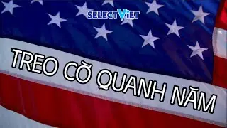Những quy định về việc treo cờ ở Mỹ - đời sống Mỹ | SelectViet