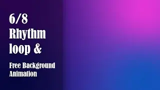 6/8 Rhythm - Running Beat Loop - Free Background Animations