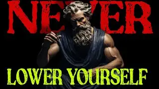 NEVER LOWER YOURSELF AGAIN | 9 STOIC RULES THAT COMMAND RESPECT #discipline #selfcontrol 