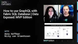 Как использовать GraphQL с базой данных Fabric SQL | Data Exposed: MVP Edition