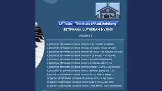 Setswana Lutheran Hymn 03 Fa Nkabo Ke Na Le Melomo
