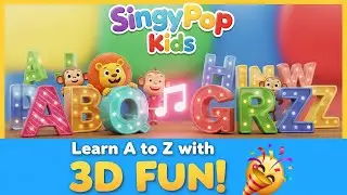 3D Alphabet Magic! 🐱🍌 Learn A-Z with SingyPop Kids
