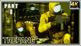 TREPANG2 Gameplay Walkthrough PART 8 - Site 83 [4K 60FPS ] - No Commentary