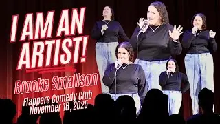 I Am An ARTIST &mdash; Brooke Smallson 11/16/25