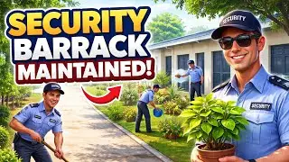 Security Barrack Maintenance by Guards | Safai Aur Plantation