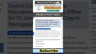 District Court Jharsuguda Recruitment 2025 #governmentjobs