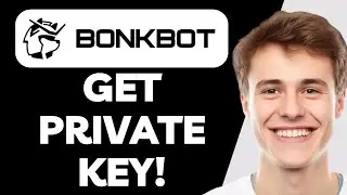 How to Get Private Key on Bonkbot &ndash; Complete Beginners Tutorial for 2025!