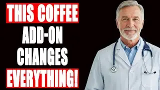 Men Over 60: Add THIS to Your Morning Coffee &mdash; Your Energy & Performance Will Thank You!