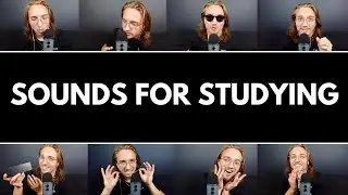 ASMR Sounds for Studying