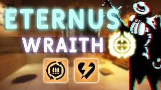 Eternus Wraith Gameplay