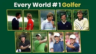 The Real History of Every World #1 Golfer