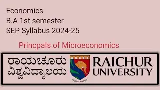 Economics/1st semester Syllabus for B.A/Raichur university.