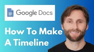 How to Make a Timeline in Google Docs [Full Guide 2026]