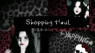 Doing a small shopping haul + yapping #foryou #shopping #haul #emo #fyp #algorithm