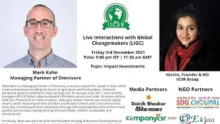 LIGC with Mr Mark Kahn, Managing Partner Omnivore