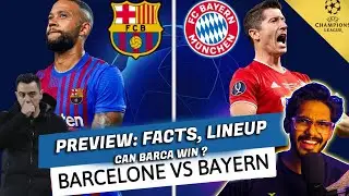 Barcelona vs Bayern Preivew Hindi | Can Barca win ? Facts, Analysis Lineup & everything !