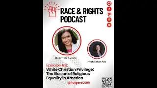 White Christian Privilege: The Illusion of Religious Equality in America with Khyati Joshi (Episo...
