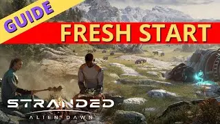 Stranded Alien Dawn: Fresh Start 1.0