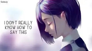 「Nightcore」&rarr; I Hate Us