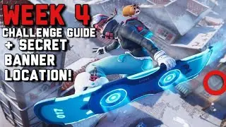 FORTNITE WEEK 4 CHALLENGE GUIDE & SECRET BANNER LOCATION!