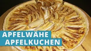 Apfelwähe / Apfelkuchen selbst gemacht