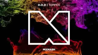 D.O.D - Temper [Out Now]