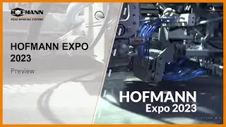 HOFMANN Expo 2023 - Preview