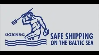 Baltic Safe Shipping 2013, Szczecin