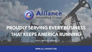 Oil and Gas Insurance from Alliance Insurance Group