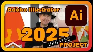 Adobe Illustrator's New 2025 Features in a Project