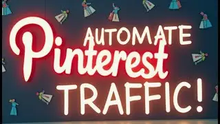Unlock Pinterest&rsquo;s Hidden Buyer Traffic with Automation