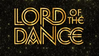 Lord of the Dance: The Pulse of the Celtic Revolution