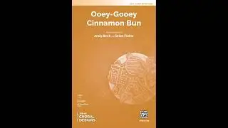 Ooey-Gooey Cinnamon Bun (2-Part) by Andy Beck &ndash; Score & Sound