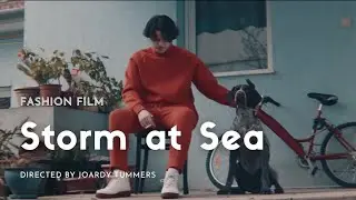 Storm at Sea (Fashion Film) for Rain Magazine by Joardy Tummers