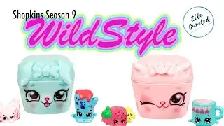 Shopkins Season 9 (Wild Style)