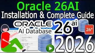 How to Install Oracle 26AI on Windows 10/11 [ 2026 Update ] Oracle SQL Programming | Complete Guide