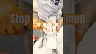 You have been mixing mud WRONG all the time!