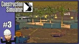 Land Development - Construction Simulator - Britton Construction #3