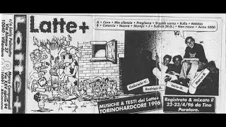 Latte+ (Torino HC) - demo 1996