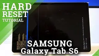 Аппаратный сброс настроек SAMSUNG Galaxy Tab S6 &mdash; обход блокировки экрана через режим восстановления