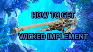 How To Get Wicked Implement  Exotic Mission Full Guide