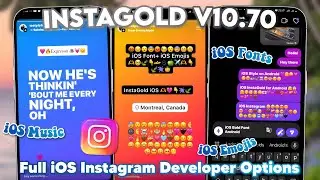 InstaGold v10.70 Full Updated iOS Instagram | iOS Bold Font + iOS 26 Emojis, iOS Style Music Lyrics