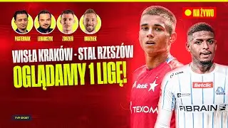 TRANSMISJA: WISŁA KRAK&Oacute;W &ndash; STAL RZESZ&Oacute;W: OGLĄDAMY BETCLIC 1 LIGĘ &ndash; 14. KOLEJKA!