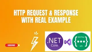 #11 :  HTTP Request and Response Example