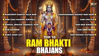 Top 10 Ram Bhakti Bhajans | Nonstop Shri Ram Devotional Songs | Ram Bhajan Jukebox