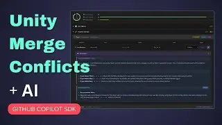 GitHub Copilot SDK Demo: Resolving Unity Merge Conflicts with AI