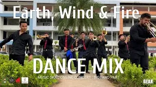 Earth, Wind And Fire Dance Mix - Music SKRU Online Concert : Big Band Part Ep.02