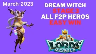 Limited Challenge | Saving Dreams - Stage 3 |Dream Witch | Lords Mobile