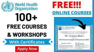 WHO Free online course with certificate | Free Online Course with Certificate | FDA CDER SBIA Events